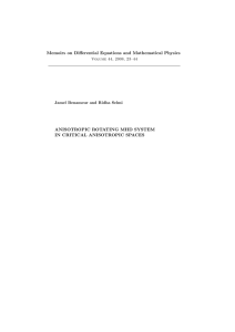 Memoirs on Differential Equations and Mathematical Physics ANISOTROPIC ROTATING MHD SYSTEM