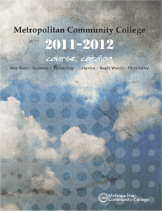 2011-2012 Metropolitan Community College course catalog