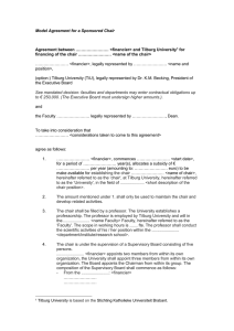 Model Agreement for a Sponsored Chair  …………………… &lt;financier&gt; and Tilburg University