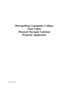 Metropolitan Community College- Penn Valley Physical Therapist Assistant Program Application