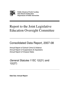 Report to the Joint Legislative Education Oversight Committee Consolidated Data Report, 2007-08