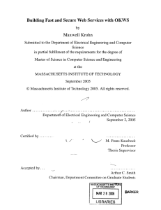 Building Fast and Secure  Web  Services  with... Maxwell  Krohn