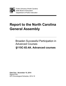 Report to the North Carolina General Assembly  Broaden Successful Participation in