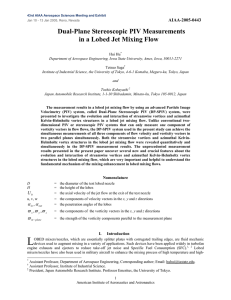 Dual-Plane Stereoscopic PIV Measurements in a Lobed Jet Mixing Flow AIAA-2005-0443