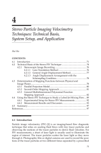 4 Stereo Particle Imaging Velocimetry Techniques: Technical Basis, System Setup, and Application