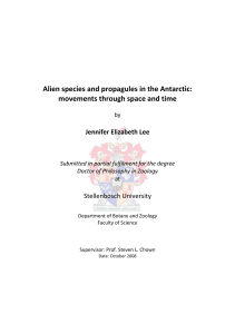   Alien species and propagules in the Antarctic:  movements through space and time Jennifer Elizabeth Lee