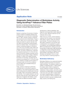 Application Note Diagnostic Determination of Biotinidase Activity Using AcroPrep™ Advance Filter Plates