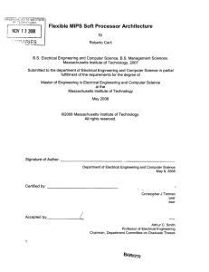 13  2008 F ;-.- Flexible  MIPS  Soft  Processor Architecture