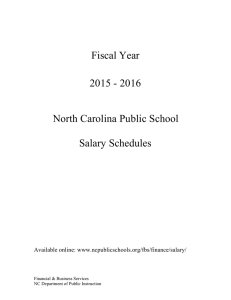 Fiscal Year 2015 - 2016 North Carolina Public School Salary Schedules