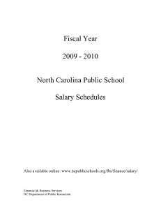 Fiscal Year 2009 - 2010 North Carolina Public School Salary Schedules