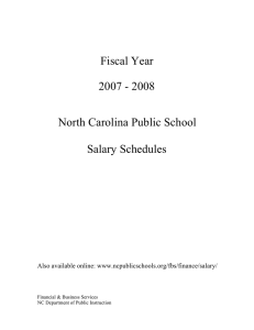 Fiscal Year 2007 - 2008 North Carolina Public School Salary Schedules