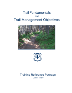 Trail Fundamentals Trail Management Objectives Training Reference Package and