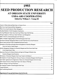 SEED PRODUCTION RESEARCH 1993 AT OREGON STATE UNIVERSITY USDA-ARS COOPERATING