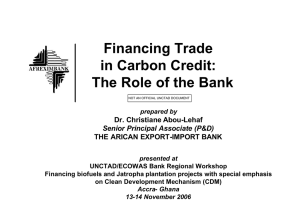 Financing Trade in Carbon Credit: The Role of the Bank Dr. Christiane Abou-Lehaf