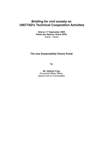 Briefing for civil society on UNCTAD's Technical Cooperation Activities The new