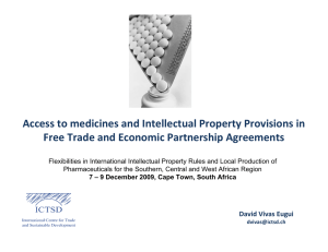 Access to medicines and Intellectual Property Provisions in   Free Trade and Economic Partnership Agreements 