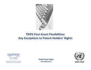 TRIPS Post‐Grant Flexibilities: Key Exceptions to Patent Holders' Rights   David Vivas