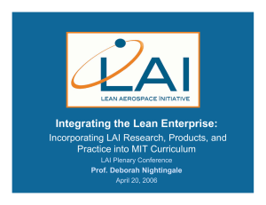 Integrating the Lean Enterprise: Incorporating LAI Research, Products, and Prof. Deborah Nightingale