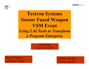 Textron Systems Sensor Fuzed Weapon VSM Event Using LAI Tools to Transform