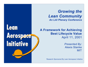 Growing the Lean Community A Framework for Achieving Best Lifecycle Value