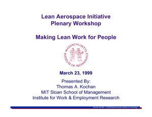 Lean Aerospace Initiative Plenary Workshop Making Lean Work for People