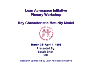 Lean Aerospace Initiative Plenary Workshop Key Characteristic Maturity Model