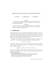 Quantum Hyberboloid and Braided Modules J. DONIN D. GUREVICH V. RUBTSOV