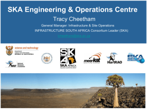 SKA Engineering &amp; Operations Centre  Tracy Cheetham