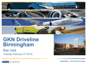 GKN Driveline Birmingham Site Visit Tuesday February 2