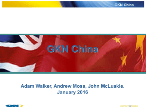 GKN China  Adam Walker, Andrew Moss, John McLuskie. January 2016