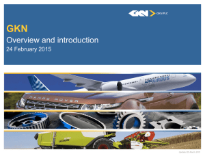 GKN Overview and introduction 24 February 2015 Updated 25 March 2015