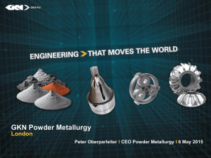GKN Powder Metallurgy London Peter Oberparleiter CEO Powder Metallurgy