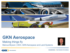 GKN Aerospace Making things fly