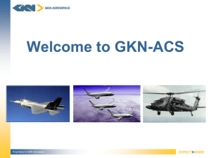 Welcome to GKN-ACS  Proprietary to GKN Aerospace