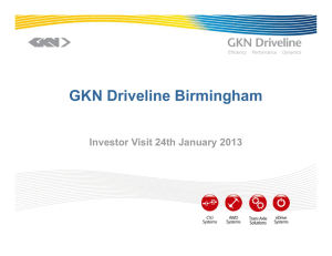 GKN Driveline Birmingham Investor Visit 24th January 2013