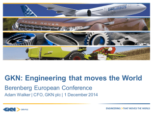 GKN: Engineering  that moves the World Berenberg European Conference
