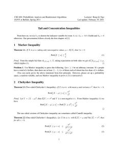 CSE 694: Probabilistic Analysis and Randomized Algorithms Lecturer: Hung Q. Ngo