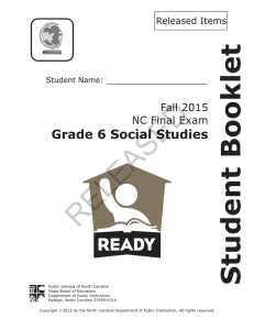 RELEASED Student Booklet Grade 6 Social Studies Fall 2015