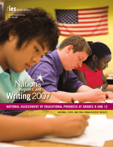 Writing NATIONAL ASSESSMENT OF EDUCATIONAL PROGRESS AT GRADES 8 AND 12