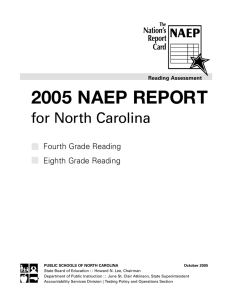 2005 NAEP REPORT for North Carolina Fourth Grade Reading Eighth Grade Reading