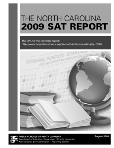 2009 SAT REPORT THE NORTH CAROLINA The URL for the complete report:
