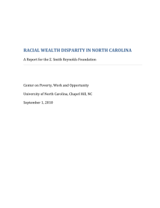 RACIAL WEALTH DISPARITY IN NO RTH CAROLINA 