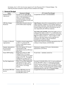 On Sunday, July 12, 2015, the Governor signed Act 55,... following document summarizes major provisions included in the budget.