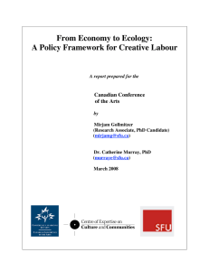 From Economy to Ecology: A Policy Framework for Creative Labour  Canadian Conference