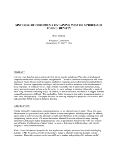 SINTERING OF CHROMIUM CONTAINING PM STEELS PROCESSED TO HIGH DENSITY