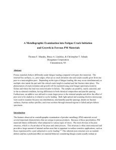 A Metallographic Examination into Fatigue Crack Initiation