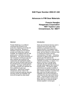 SAE Paper Number 2002-01-340 Advances in P/M Gear Materials Francis Hanejko Hoeganaes Corporation