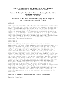 EFFECTS OF PROCESSING AND MATERIALS ON SOFT MAGNETIC