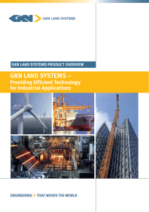 GKN LaNd SyStemS – Providing efficient technology for Industrial applications