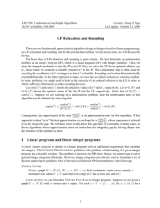CSE 594: Combinatorial and Graph Algorithms Lecturer: Hung Q. Ngo